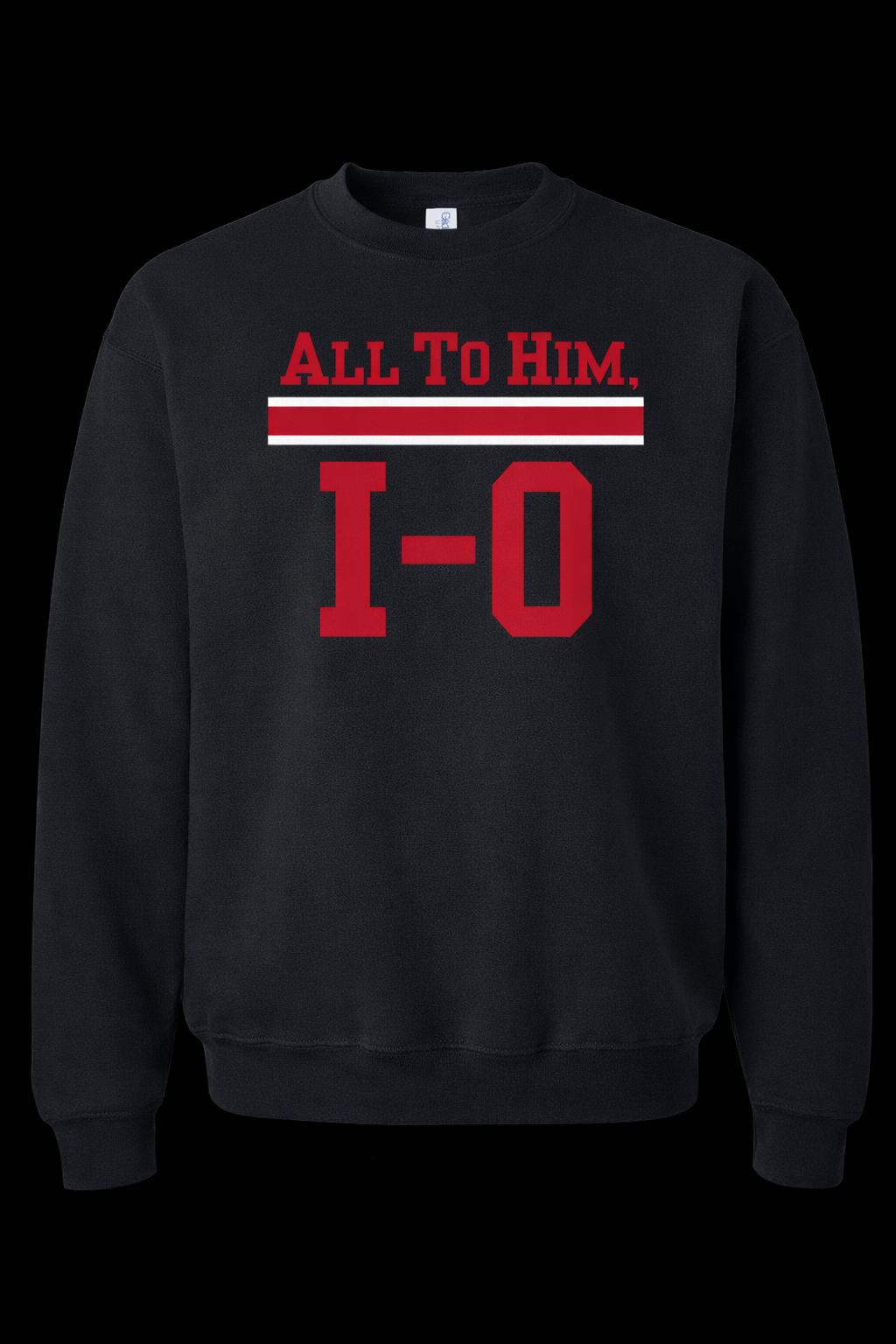 All To Him, I-O Crew Sweatshirt